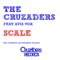 Scale (feat. Avis Vox) - The Cruzaders lyrics