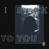 Stuck to You artwork