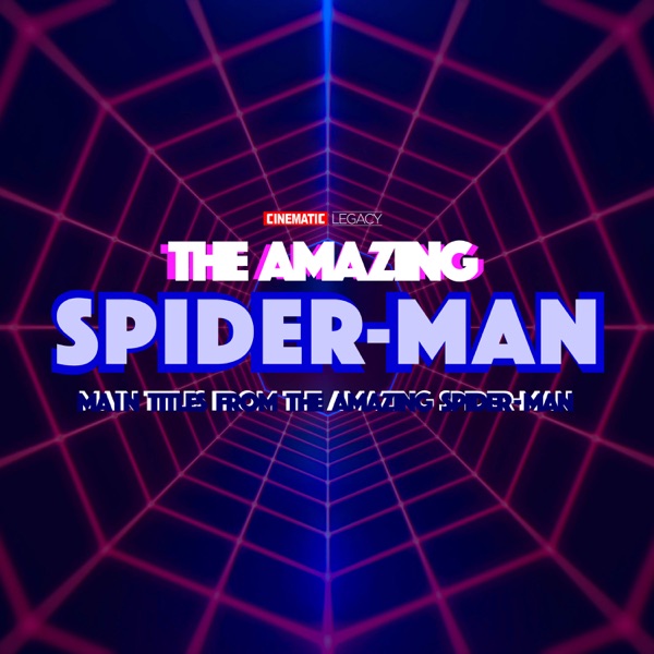 I’m Spider-Man (From “The Amazing Spider-Man 2”) [Theme]