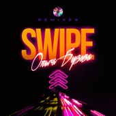 SWIPE (Remixes) - EP artwork