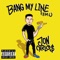 Bang My Line (B.M.L) - Jon Carlo$ lyrics