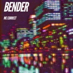 Bender - Single