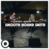Smooth Hound Smith - Dog in a Manger (OurVinyl Sessions)