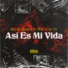 Así Es Mi Vida - Single