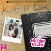 Kidz in Love - Single album lyrics, reviews, download