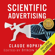 Claude Hopkins - Scientific Advertising (Unabridged)