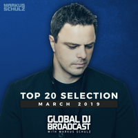 Markus Schulz - Global DJ Broadcast - Top 20 March artwork