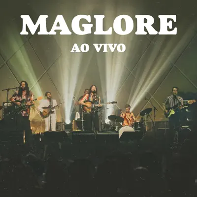 Maglore Ao Vivo - Maglore