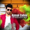 Ajmal Zahin - Bia Ke Borem Ba Mazar