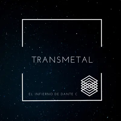 El Infierno De Dante C - Single - Transmetal