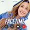 FACETIME (with JohnPark) - Hailey lyrics