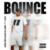 Bounce (feat. Bandit The Rapper & Mike Mango) - Single album lyrics, reviews, download