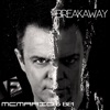 Breakaway (Random Radio) [feat. BE1] - Single