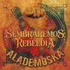 Sembraremos Rebeldía - Single