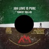 Jah Love Is Pure - Single