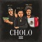 Cholo (feat. Young Smurf & MSY Kilo) - Hector Jesus lyrics