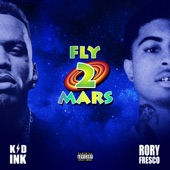 Fly 2 Mars (feat. Rory Fresco) artwork