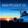 Nightflight 03 Chillout Flight Attendant