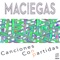 Quemando Mentiras - Maciegas lyrics