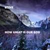 How Great Is Our God