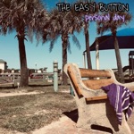 The Easy Button - Better Days