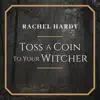 Toss a Coin to Your Witcher - Single album lyrics, reviews, download