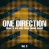 One Direction, Vol. 3 (Always and Only Deep House Music)