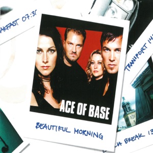 Ace of Base - Beautiful Morning - 排舞 音乐