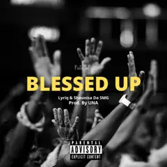 Blessed Up (feat. Lyriq & Shaunisa Da SMG) - Single by Pallo JorDz album reviews, ratings, credits