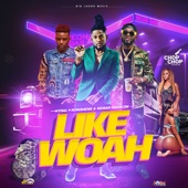 Like Woah artwork