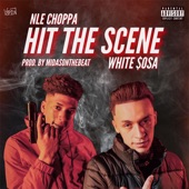 Hit the Scene (feat. NLE Choppa) artwork