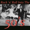 Rock 'n' Roll into the 50's, Vol. 1, 2014