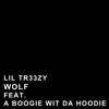 lil Tr33zy - Wolf (feat. A Boogie wit da Hoodie)
