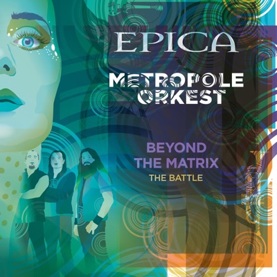 Beyond the Matrix - The Battle (feat. Metropole Orkest) - Single - Epica