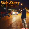 Stream & download Side Story (feat. Torey D'shaun) - Single