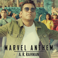 A. R. Rahman - Marvel Anthem artwork