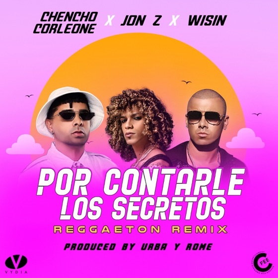 Cover artwork for Por Contarle los Secretos (Reggaeton Remix)
