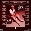 One Night Only - EP album lyrics, reviews, download