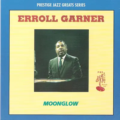 Moonglow - Erroll Garner Moonglow - Erroll Garner