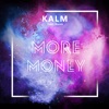 More Money (feat. Nonô) - Single