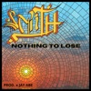 Nothing to Lose - Single