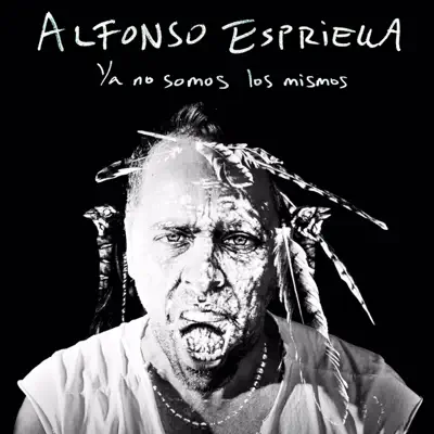 Ya No Somos los Mismos - Single - Alfonso Espriella