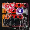 Modo Indómito - Single album lyrics, reviews, download