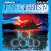 Ice Cold: Rizzoli & Isles, Book 8 - Tess Gerritsen