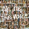 We Are the Voice - Single