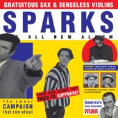 Sparks - (When I Kiss You) I Hear Charlie Parker Playing (2019 - Remaster)