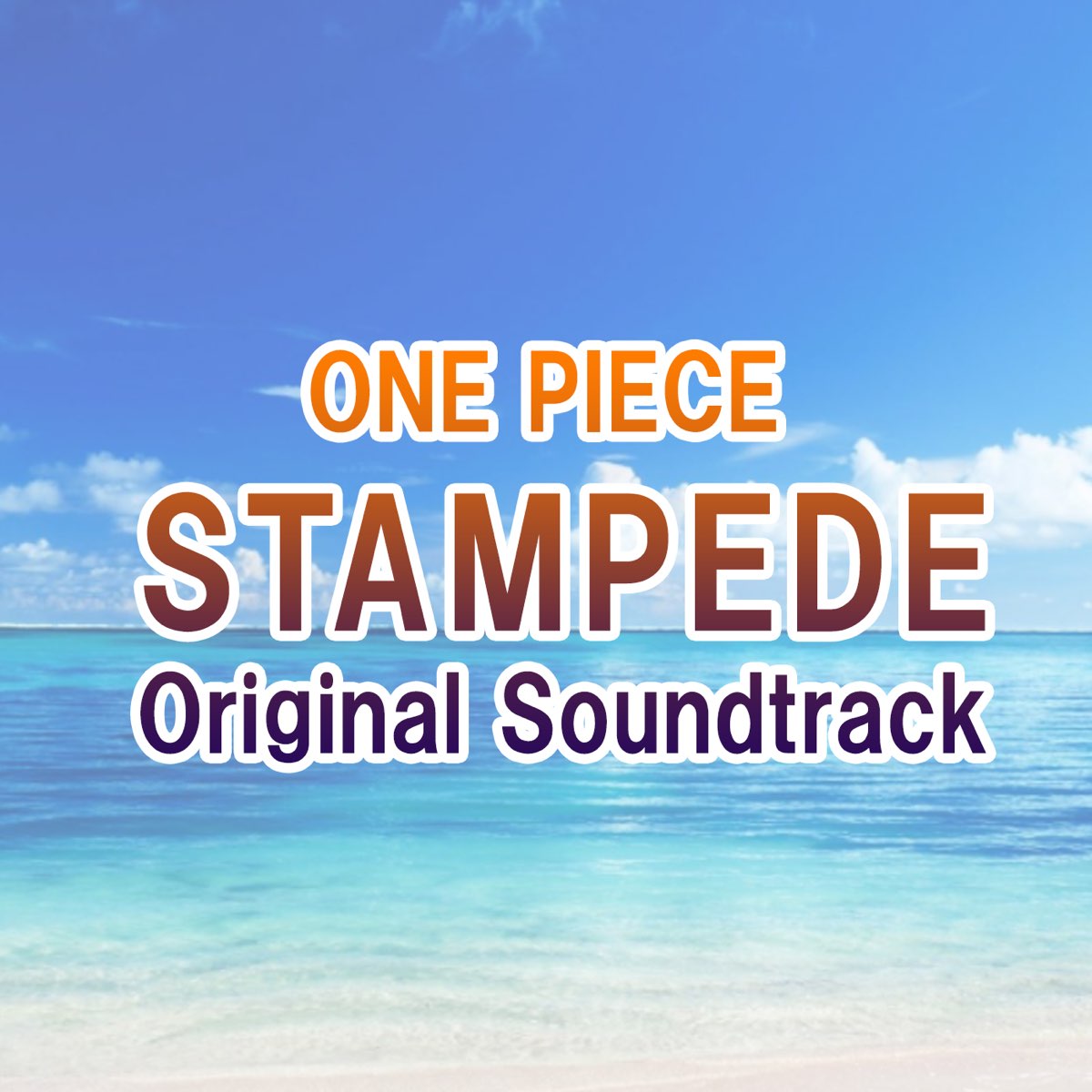 One Piece Stampede Originalsoundtrack By Various Artists On Itunes