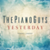 Yesterday - The Piano Guys