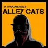 Alley Cats - Single album lyrics, reviews, download