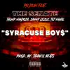 Syracuse Boy$ (feat. The Senate) - Single album lyrics, reviews, download